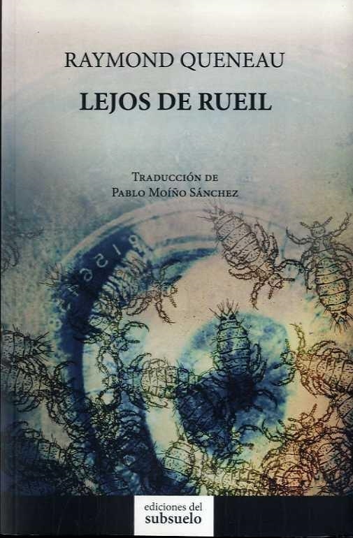 Lejos de Rueil | Queneau, Raymond
