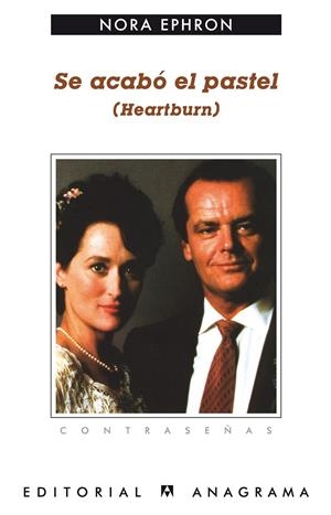 Se acabó el pastel | Ephron, Nora | Cooperativa autogestionària