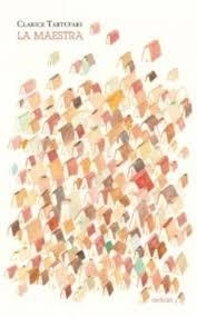 La maestra | Claridce Tartufari | Cooperativa autogestionària