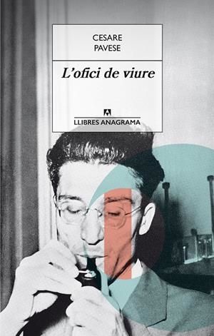 L'ofici de viure | Pavese, Cesare | Cooperativa autogestionària