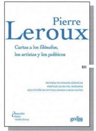 Cartas a los filósofos, los artistas y los políticos | Leroux, Pierre | Cooperativa autogestionària