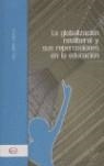 La globalitzación neoliberal y sus repercusiones en la educación | Díez, Enrique Javier