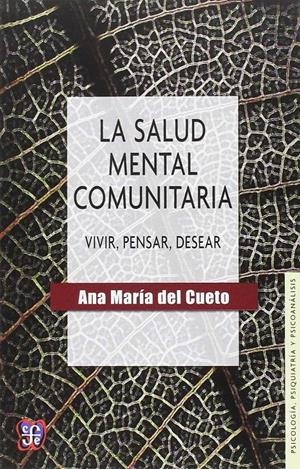 La salud mental comunitaria | Ana María del Cueto | Cooperativa autogestionària