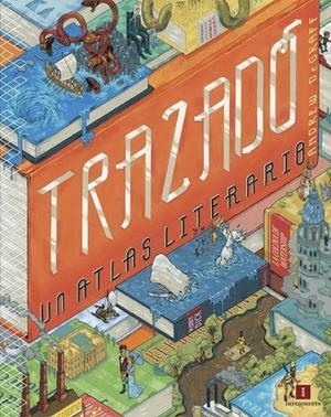 Trazado: Un atlas literario | DeGraff, Andrew | Cooperativa autogestionària