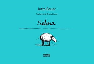 Selma (cat.) | Bauer, Jutta