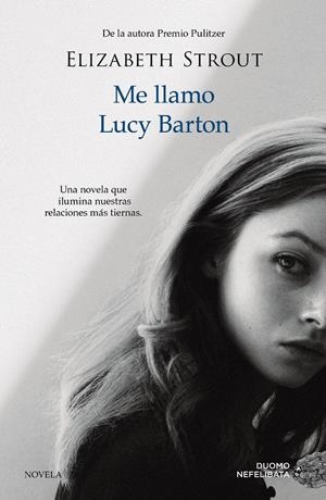 Me llamo Lucy Barton | Strout, Elizabeth | Cooperativa autogestionària