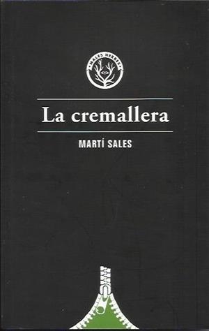 La cremallera | Sales Sariola, Martí | Cooperativa autogestionària