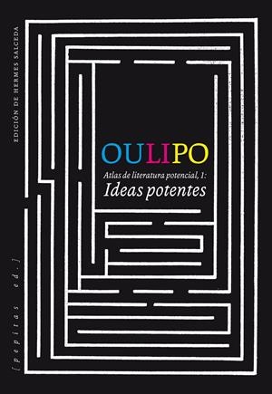 Ideas potentes | OULIPO