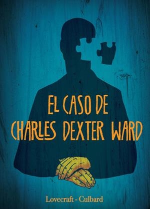El caso de Charles Dexter Ward | Lovecraft / Culbard | Cooperativa autogestionària