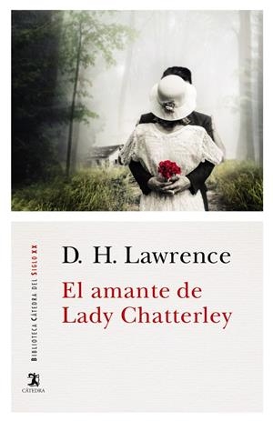 El amante de Lady Chatterley | Lawrence, D. H. | Cooperativa autogestionària