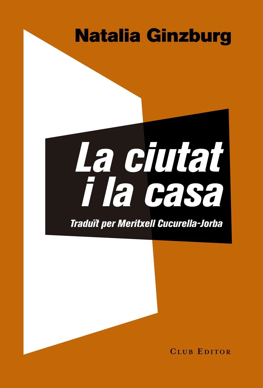 La ciutat i la casa | Ginzburg, Natalia | Cooperativa autogestionària