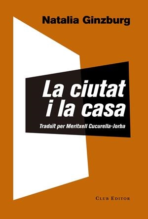 La ciutat i la casa | Ginzburg, Natalia | Cooperativa autogestionària