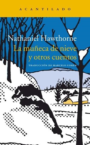 La muñeca de nueve y otros cuentos | Hawthorne, Nathaniel | Cooperativa autogestionària