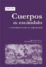 Cuerpos de escándalo | Clúa Gines, Isabel | Cooperativa autogestionària