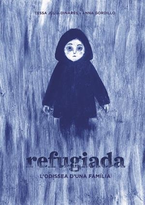 Refugiada | Julià Dinarès, Tessa