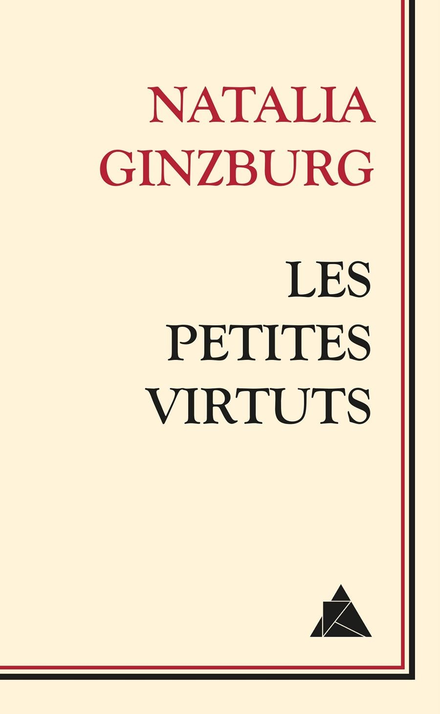 Les petites virtuts | Ginzburg, Natalia | Cooperativa autogestionària