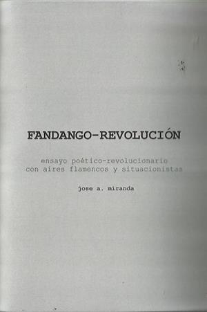 Fandango-Revolución | José A. Miranda