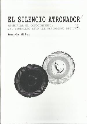 El silencio atronador | Amanda Miler