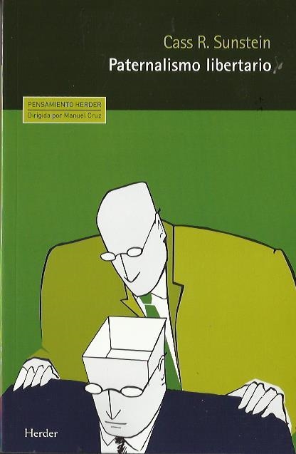Paternalismo libertario | Sunstein, Cass R. | Cooperativa autogestionària