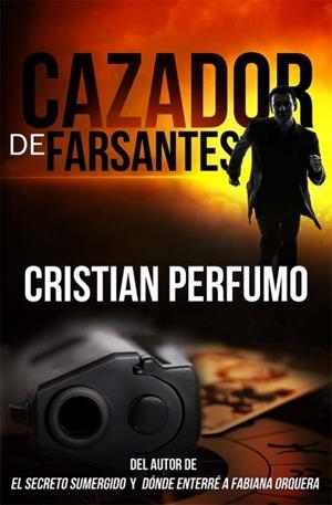 Cazador de farsantes | Perfumo, Cristian | Cooperativa autogestionària