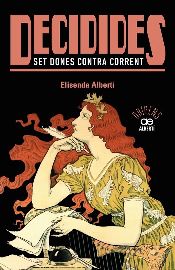 Decidides. Set dones contra corrent | Albertí, Elisenda