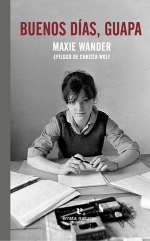 Buenos días, guapa | Wander, Maxie | Cooperativa autogestionària