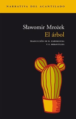 El árbol | Mrozek, Slawomir | Cooperativa autogestionària