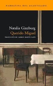 Querido Miguel | Ginzburg, Natalia | Cooperativa autogestionària