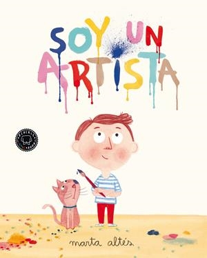 Soy un artista | Altés, Marta | Cooperativa autogestionària
