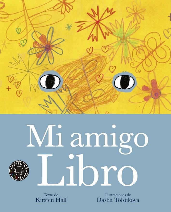 Mi amigo Libro | Hall, Kirsten | Cooperativa autogestionària