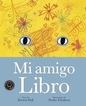 Mi amigo Libro | Hall, Kirsten | Cooperativa autogestionària