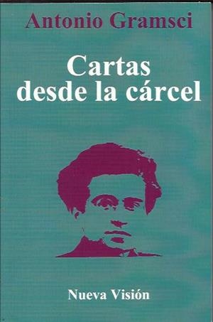Cartas desde la cárcel | Gramsci, Antonio | Cooperativa autogestionària