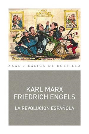 La Revolución española | Marx, Karl/Engels, Friedrich