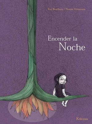 Encender la noche | Bradbury, Ray | Cooperativa autogestionària