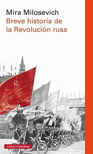 Breve historia de la revolución rusa | Milosevich, Mira | Cooperativa autogestionària
