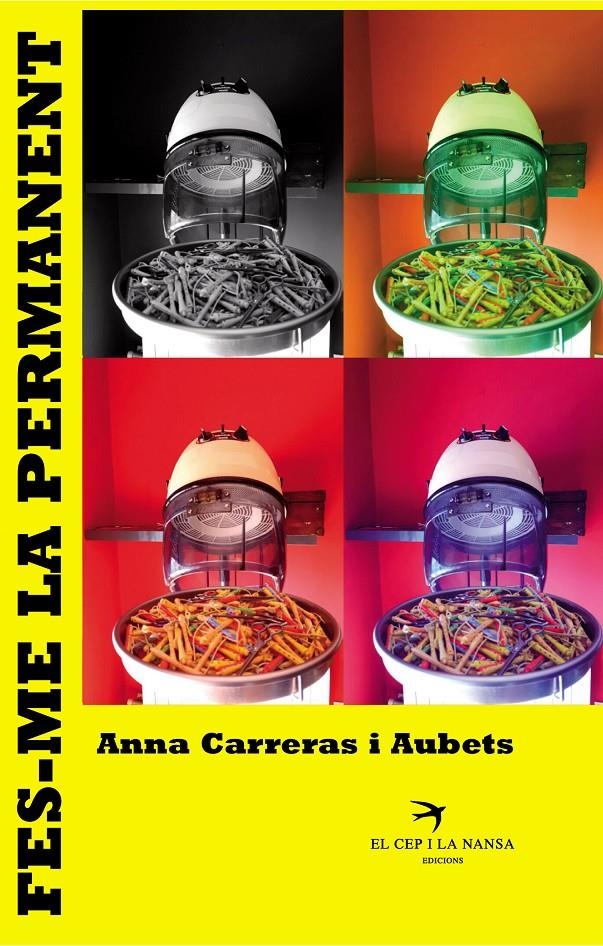 Fes-me la permanent | Carreras i Aubets, Anna | Cooperativa autogestionària
