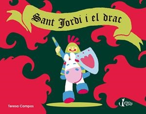 Sant Jordi i el Drac | Campos Garcia, Teresa | Cooperativa autogestionària