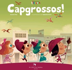 Capgrossos! | Peix Cruz, Susana | Cooperativa autogestionària