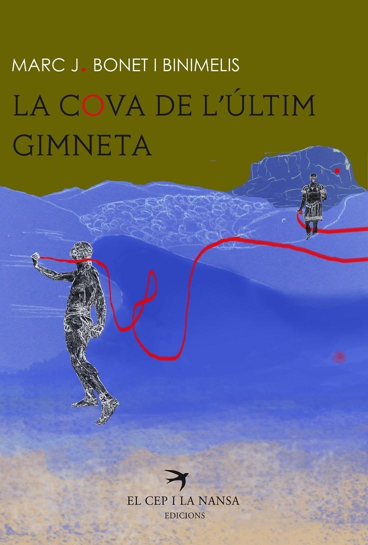La cova de l'últim gimneta | Bonet i Binimelis, Marc J.