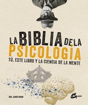 La biblia de la psicología | Mann, Dra. Sandi | Cooperativa autogestionària