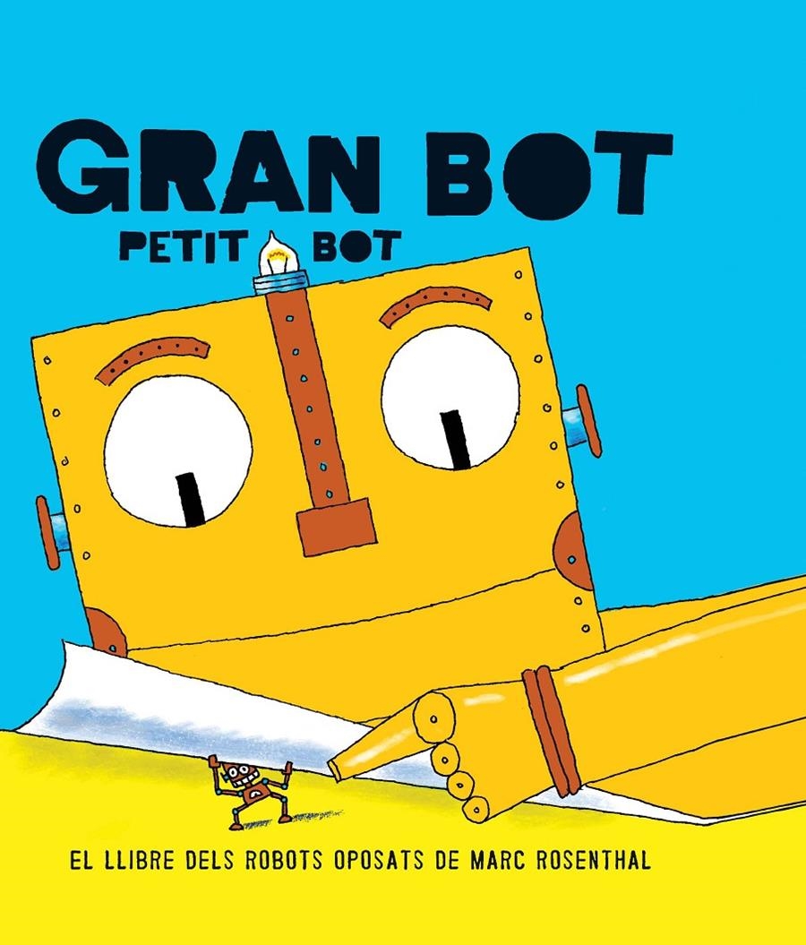 Gan Bot, Petit Bot | Rosenthal, Marc