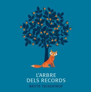 L'arbre dels records | Britta Teckentrup | Cooperativa autogestionària