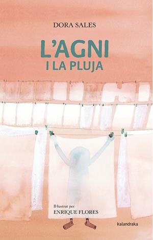 L'Agni i la pluja | Sales, Dora | Cooperativa autogestionària