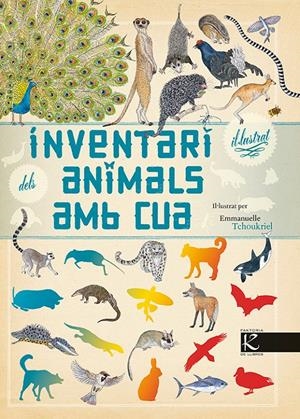 Inventari il·lustrat dels animals amb cua | Aladjidi, Virginie | Cooperativa autogestionària