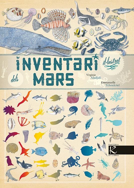 Inventari il·lustrat dels mars | Aladjidi, Virginie