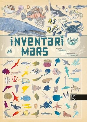 Inventari il·lustrat dels mars | Aladjidi, Virginie | Cooperativa autogestionària