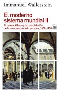 El moderno sistema mundial II | Wallerstein, Immanuel Maurice | Cooperativa autogestionària