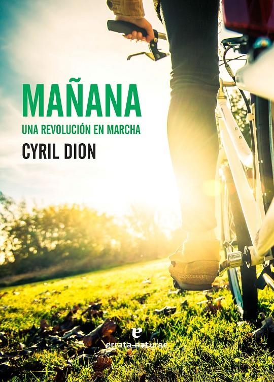 Mañana una revolución en marcha | Dion, Cyril | Cooperativa autogestionària