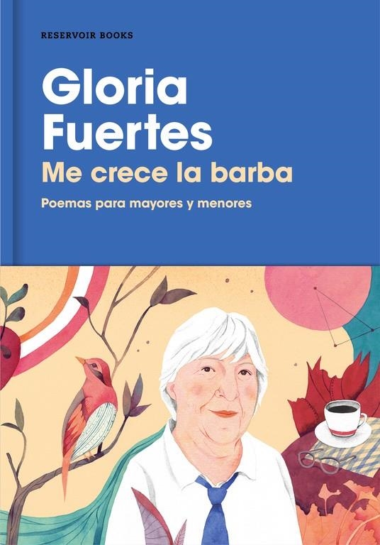 Me crece la barba | FUERTES, GLORIA | Cooperativa autogestionària