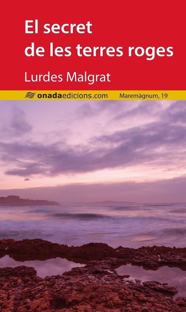 El secret de les terres roges | Malgrat Escarp, Lurdes | Cooperativa autogestionària